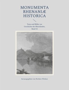 Monumenta Rhenaniae historica (eBook, PDF)