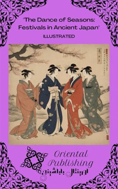 Cover The Dance of Seasons Festivals in Ancient Japan (eBook, ePUB)
