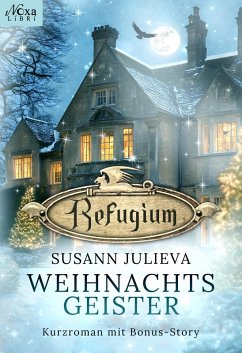 Cover Refugium: Weihnachtsgeister (eBook, ePUB)
