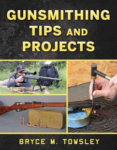 Cover Gunsmithing Tips and Projects (eBook, ePUB)
