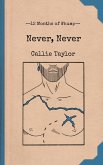 Never, Never (12 Months of Whump, #4) (eBook, ePUB)