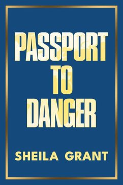 Cover Passport to Danger (eBook, ePUB)
