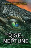 The Rise of Neptune (eBook, ePUB)