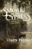 Smoke in the Cypress (eBook, ePUB)