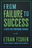 From Failure to Success (eBook, ePUB) From Failure to Success (eBook, ePUB)
