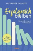 Erfolgreich bleiben (eBook, ePUB) Erfolgreich bleiben (eBook, ePUB)