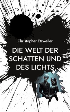 Cover Die Welt der Schatten und des Lichts (eBook, ePUB)