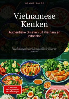 Cover Vietnamese Keuken: Authentieke Smaken uit Vietnam en Indochina (eBook, ePUB)