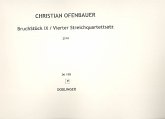 BruchStück 9 - vierter Streichquartettsatz für Streichquartett Partitur BruchStück 9 - vierter Streichquartettsatz für Streichquartett Partitur