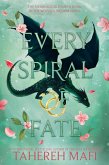 Every Spiral of Fate Every Spiral of Fate