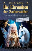 Die Chroniken der Zauberwälder
