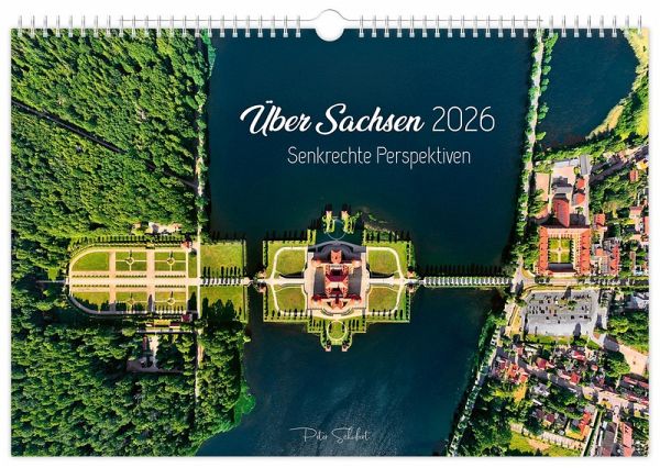 Über Sachsen 2026 - Senkrechte Perspektiven Über Sachsen 2026 - Senkrechte Perspektiven