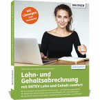 Lohn- und Gehaltsabrechnung mit DATEV Lohn und Gehalt comfort Lohn- und Gehaltsabrechnung mit DATEV Lohn und Gehalt comfort