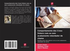 Comportamento dos Cross linkers com ou sem acabamento retardador de chama - Umair, Anum;Falak, Maheen;Memon, Marvi