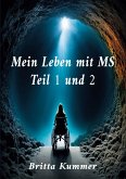 Mein Leben mit MS Teil 1 und 2