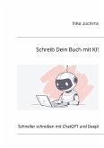 Schreib Dein Buch mit KI!