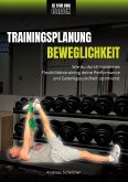 Be Your Own Coach - Trainingsplanung Beweglichkeit