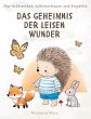 Das Geheimnis der leisen Wunder - Bild 1