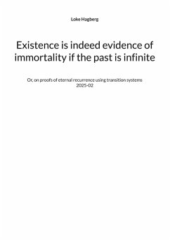 Existence is indeed evidence of immortality if the past is infinite - Hagberg, Loke