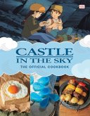 Castle in the Sky: The Official Cookbook Castle in the Sky: The Official Cookbook