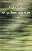 ein spülfestes mondlicht ein spülfestes mondlicht