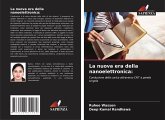 La nuova era della nanoelettronica: La nuova era della nanoelettronica: