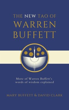 The New Tao of Warren Buffett - Buffett, Mary; Clark, David
