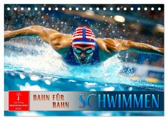 Schwimmen - Bahn für Bahn (Tischkalender 2026 DIN A5 quer), CALVENDO Monatskalender Schwimmen - Bahn für Bahn (Tischkalender 2026 DIN A5 quer), CALVENDO Monatskalender