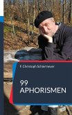 99 Aphorismen 99 Aphorismen