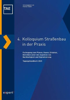 4. Kolloquium Straßenbau in der Praxis