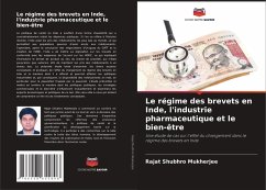 Cover Le régime des brevets en Inde, l'industrie pharmaceutique et le bien-être