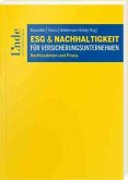 ESG und Nachhaltigkeit für Versicherungsunternehmen ESG und Nachhaltigkeit für Versicherungsunternehmen