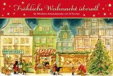 Fröhliche Weihnacht überall Fröhliche Weihnacht überall