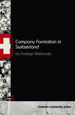 Cover Company Formation in Switzerland by Foreign Nationals