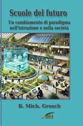 Scuole del futuro Scuole del futuro