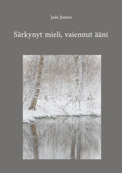 Cover Särkynyt mieli, vaiennut ääni
