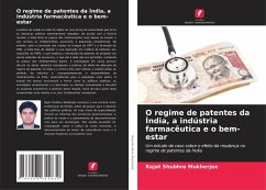 Cover O regime de patentes da Índia, a indústria farmacêutica e o bem-estar