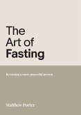 The Art of Fasting
