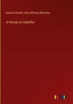 A Parody on Iolanthe A Parody on Iolanthe