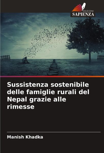 Sussistenza sostenibile delle famiglie rurali del Nepal grazie alle rimesse Sussistenza sostenibile delle famiglie rurali del Nepal grazie alle rimesse