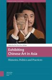 Exhibiting Chinese Art in Asia Exhibiting Chinese Art in Asia