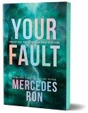 Your Fault (Deluxe Edition) Your Fault (Deluxe Edition)