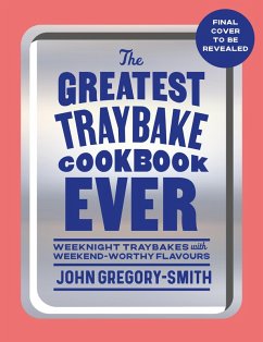 Cover The Greatest Traybake Cookbook Ever
