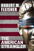 The American Strangler The American Strangler