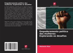 Empoderamento político das mulheres: Explorando os desafios - Riaz, Mehwish