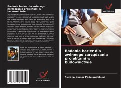 Cover Badanie barier dla zwinnego zarz¿dzania projektami w budownictwie