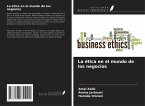 La ética en el mundo de los negocios La ética en el mundo de los negocios
