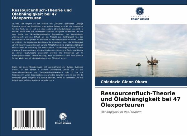 Ressourcenfluch-Theorie und Ölabhängigkeit bei 47 Ölexporteuren