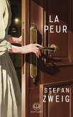 Stefan Zweig - La Peur (eBook, ePUB) Stefan Zweig - La Peur (eBook, ePUB)