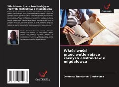 Cover W¿a¿ciwo¿ci przeciwutleniaj¿ce ró¿nych ekstraktów z migda¿owca